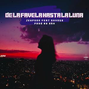 De La Favela Hasta La Luna (feat. shvngz)