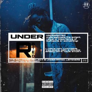 Underrated, Vol. 1 (Explicit)