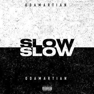 Slow (Explicit)