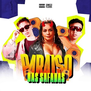 Paraíso das Safadas (Explicit)