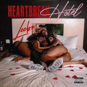 Heartbreak Hotel (Explicit)