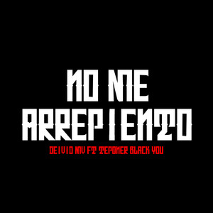 No Me Arrepiento