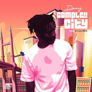 Complex City (feat. DJ Les MSA) [Radio Edit]