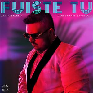 Fuiste Tu (feat. Jonathan Espinoza)