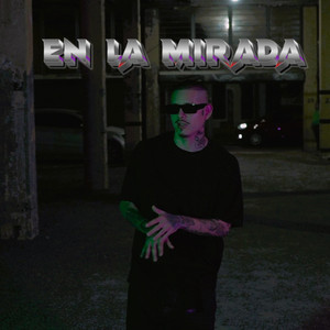 En la mirada (Explicit)