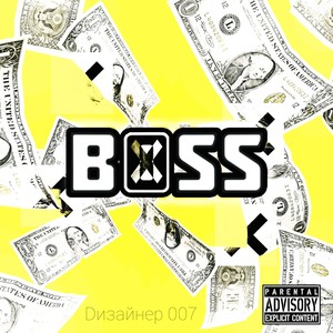 Boss (Explicit)