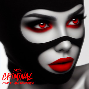 Criminal (Explicit)