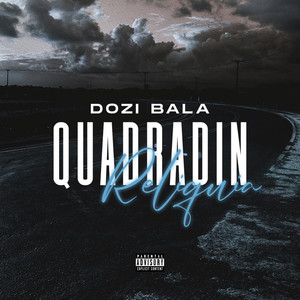 Quadradin Relíquia (Explicit)