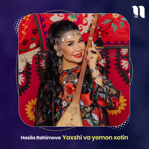 Yaxshi va yomon xotin (NEVO Music)