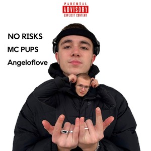 No Risks (Explicit)