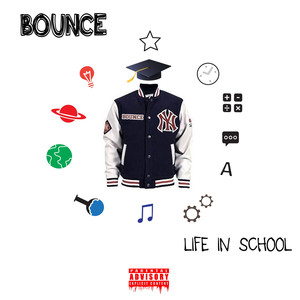 Life In School (Explicit)