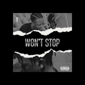 Won't Stop (Explicit)