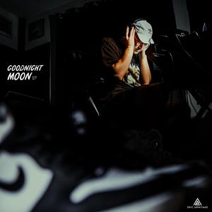 Goodnight Moon EP (Explicit)