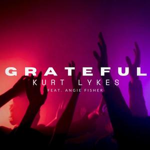 Grateful (feat. Angie Fisher)