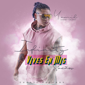 Vives en Mis Sueños (Infinity)