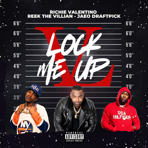 Lock Me Up (Explicit)