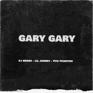 Dj Negro Soy - Gary Gary