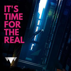 It's time for the real (Version Demo)