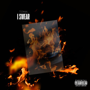 I Swear (Explicit)