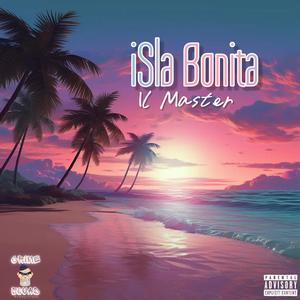 Isla Bonita (Explicit)