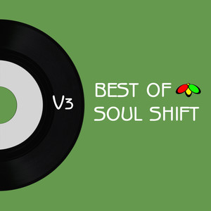 Best of Soul Shift, Vol. 3