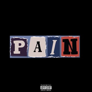 pain! (feat. neaux) [Explicit]