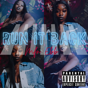 Run It Back (Explicit)