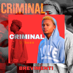 Criminal (Explicit)