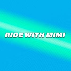 Ride With Mimi '02