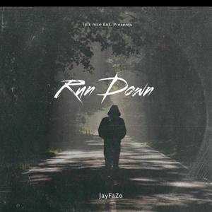 Run Down (Explicit)
