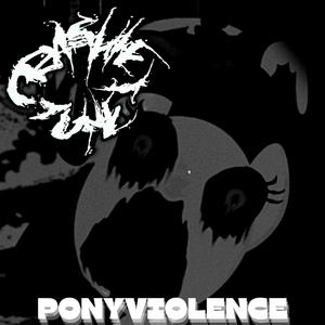 Ponyviolence (Explicit)