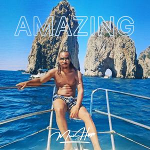 Amazing (Explicit)