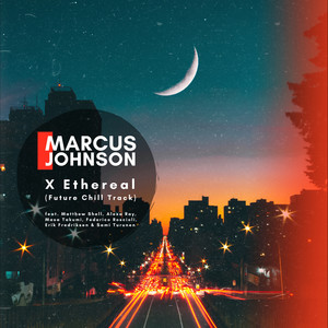 X Ethereal (Future Chill Track)