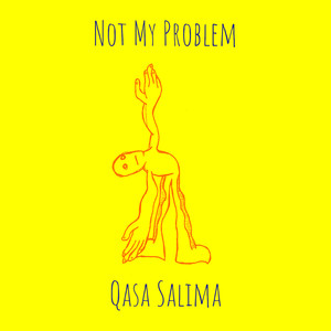 Not My Problem (Explicit)