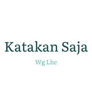 Katakan Saja