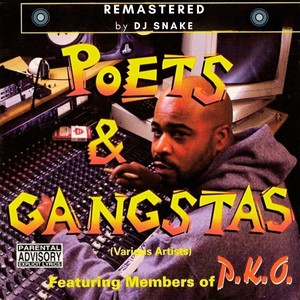 POETS & GANGSTAS (Explicit)