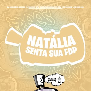 Natália Senta Sua FDP (Explicit)