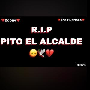 RIP PITO