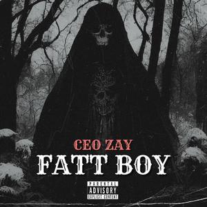 Fatt Boy (Explicit)