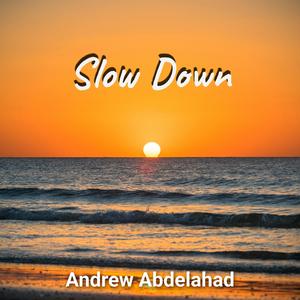Slow Down (feat. Sundown)