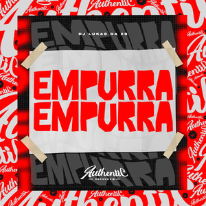 Empurra Empurra (Explicit)