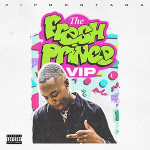 Prince V.I.P (Explicit)