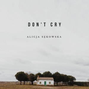 Don't Cry