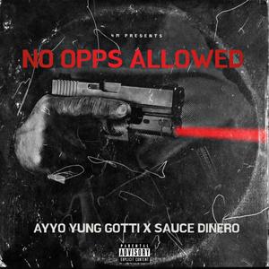 N.O.A (No Opp Allowed) (Explicit)