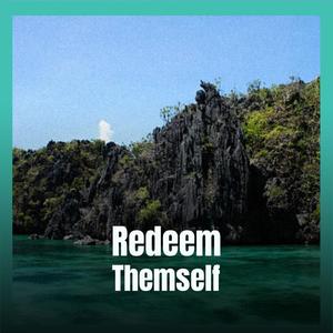 Redeem Themself