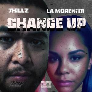 Change up (feat. La Morenita) (Explicit)