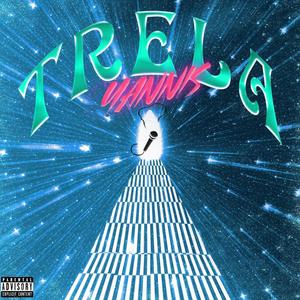 Trela (Explicit)