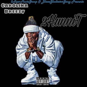 2hunnit (Explicit)