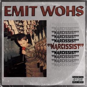 Narcisst (Explicit)