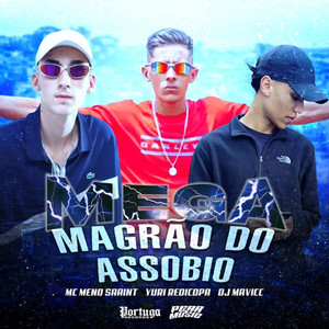 Mega Magrão do Assobio (Explicit)